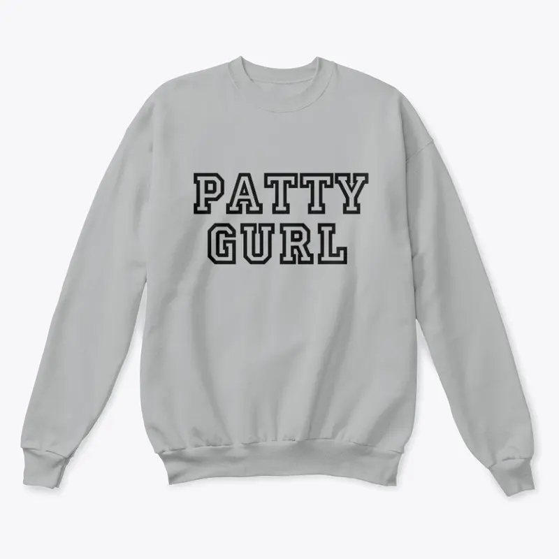 Pattygurl ™  Classic Crewneck Sweatshirt